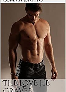 The Love He Craves (The Love She Craves: Selling Her Soul to Declan Book 2)