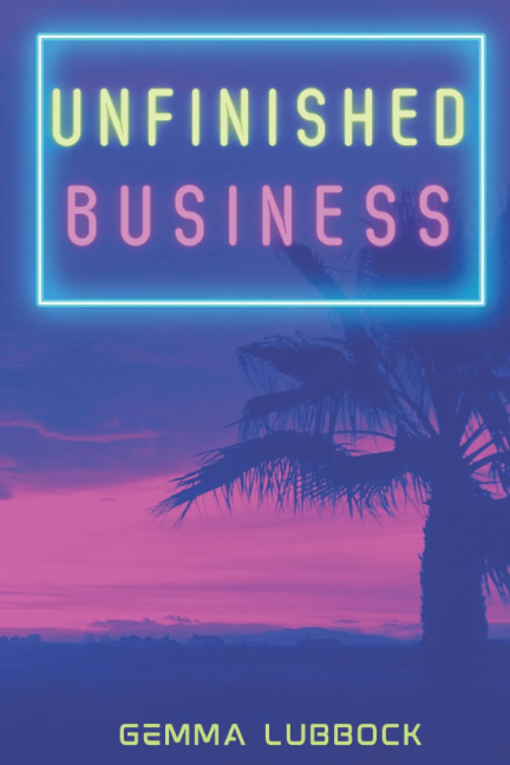 Unfinished Business