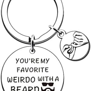Funny Gifts for Boyfriend Husband Beard Gifts for Men Valentine's Day Anniversary Birthday Gifts for Him You're My Favorite Weirdo Keyring